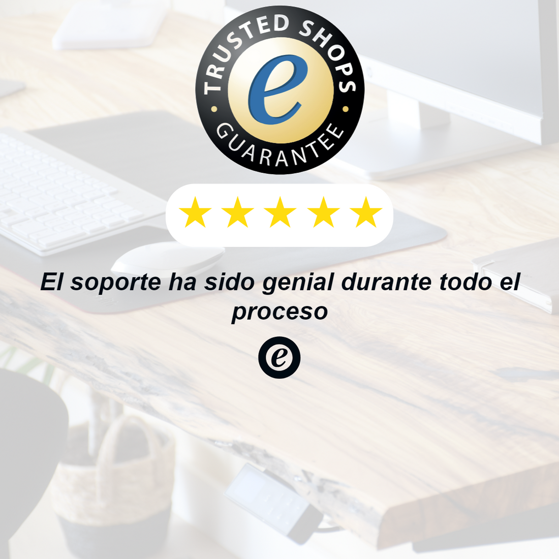 Ergonaturewood junto a Trusted Shops
